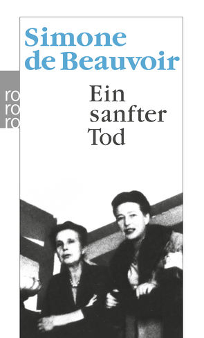 Ein sanfter Tod von Beauvoir,  Simone de, Gallimard,  Editions, Mayer,  Paul