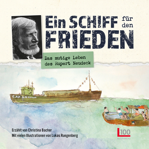 Ein Schiff für den Frieden von Bacher,  Christina