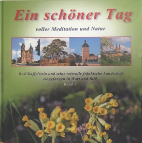 Ein schöner Tag – voller Meditation und Natur von Aigner-Klob,  Heidi, Jörig,  Rosi