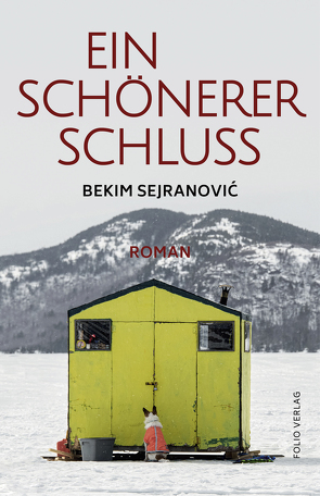 Ein schönerer Schluss von Olof,  Klaus Detlef, Sejranović,  Bekim