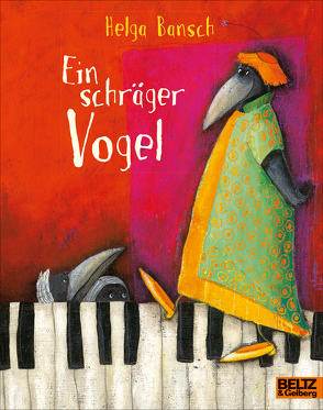 Ein schräger Vogel von Bansch,  Helga