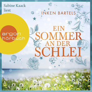 Ein Sommer an der Schlei von Bartels,  Inken, Kaack,  Sabine