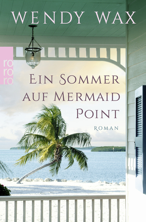 Ein Sommer auf Mermaid Point von Jellinghaus,  Silke, Naumann,  Katharina, Wax,  Wendy