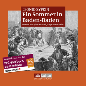 Ein Sommer in Baden-Baden von Adler,  Walter, Groth,  Sylvester, Zypkin,  Leonid