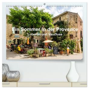Ein Sommer in der Provence: Luberon und Vaucluse (hochwertiger Premium Wandkalender 2024 DIN A2 quer), Kunstdruck in Hochglanz von Seethaler,  Thomas