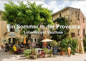 Ein Sommer in der Provence: Luberon und VaucluseAT-Version (Wandkalender 2018 DIN A2 quer) von Seethaler,  Thomas