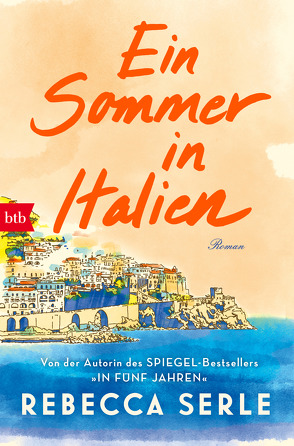 Ein Sommer in Italien von Schwaab,  Judith, Serle,  Rebecca