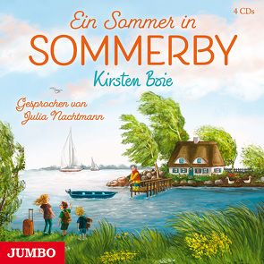 Ein Sommer in Sommerby von Boie,  Kirsten, Nachtmann,  Julia