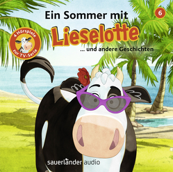 Ein Sommer mit Lieselotte von Krämer,  Fee, Steffensmeier,  Alexander, Teschner,  Uve