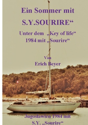 Ein Sommer mit Sourire von Beyer,  Erich