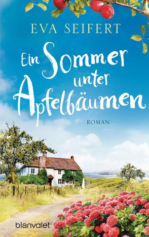 Ein Sommer unter Apfelbäumen von Seifert,  Eva