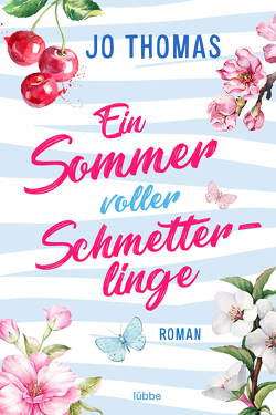 Ein Sommer voller Schmetterlinge von Thomas,  Jo