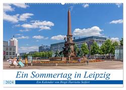 Ein Sommertag in Leipzig (Wandkalender 2024 DIN A2 quer), CALVENDO Monatskalender von Harriette Seifert,  Birgit