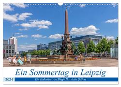 Ein Sommertag in Leipzig (Wandkalender 2024 DIN A3 quer), CALVENDO Monatskalender von Harriette Seifert,  Birgit