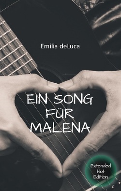 Ein Song für Malena von deLuca,  Emilia