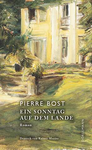 Ein Sonntag auf dem Lande von Bost,  Pierre, Moritz,  Rainer