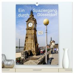 Ein Spaziergang durch Düsseldorf (hochwertiger Premium Wandkalender 2024 DIN A2 hoch), Kunstdruck in Hochglanz von Sock,  Reinhard