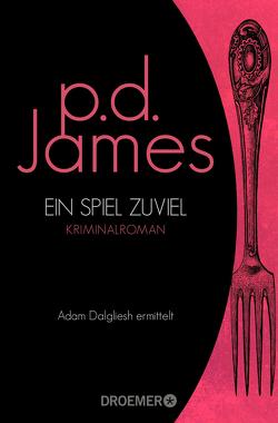 Ein Spiel zuviel von James,  P. D., Müller,  Wolfdietrich