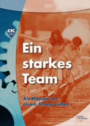 Ein starkes Team von Boehi,  David, Dewald,  Claudia, Geilfus,  Ulrike, Lewis,  Robert, Richter,  Elisabeth