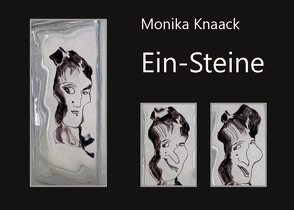 Ein-Steine von Knaack,  Monika