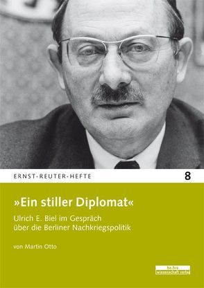 »Ein stiller Diplomat« von Otto,  Martin