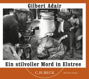 Ein stilvoller Mord in Elstree von Adair,  Gilbert, Franke,  Peter