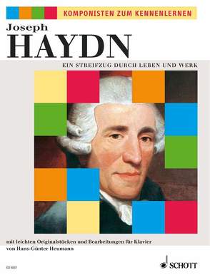 Ein Streifzug durch Leben und Werk von Haydn,  Joseph, Heumann,  Hans Günter