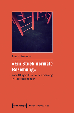 »Ein Stück normale Beziehung« von Behrisch,  Birgit