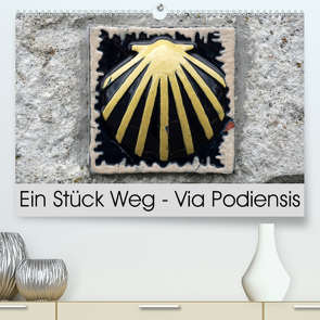 Ein Stück Weg – Via Podiensis (Premium, hochwertiger DIN A2 Wandkalender 2020, Kunstdruck in Hochglanz) von Flori0