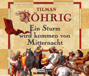 Ein Sturm wird kommen von Mitternacht von Domröse,  Angelica, Röhrig,  Tilman