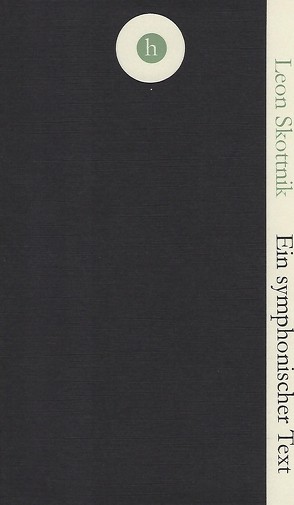 Ein symphonischer Text von Skottnik,  Leon