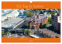 Ein Tag in Sydney – eine etwas andere Sicht (Wandkalender 2024 DIN A3 quer), CALVENDO Monatskalender von Riedel,  Thomas