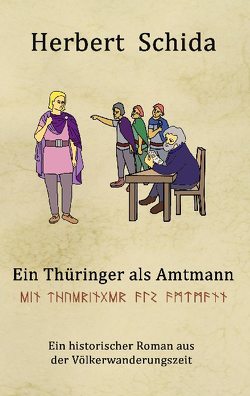Ein Thüringer als Amtmann von Schida,  Herbert
