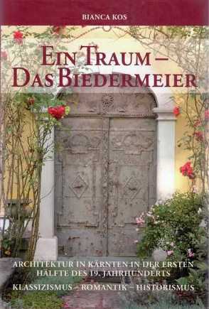 Ein Traum – Das Biedermeier von Kos,  Bianca