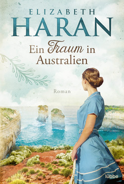 Ein Traum in Australien von Haran,  Elizabeth, Ostendorf,  Kerstin