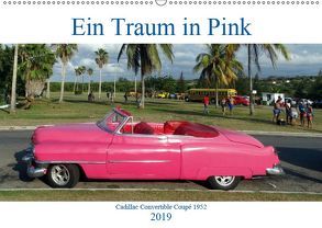 Ein Traum in Pink – Cadillac Convertible Coupé 1952 (Wandkalender 2019 DIN A2 quer) von von Loewis of Menar,  Henning