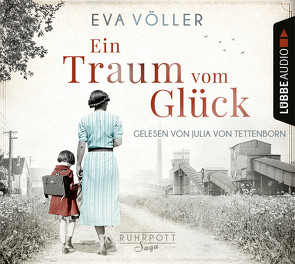 Ein Traum vom Glück von Tettenborn,  Julia von, Völler,  Eva