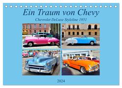 Ein Traum von Chevy – Chevrolet DeLuxe Styleline 1951 (Tischkalender 2024 DIN A5 quer), CALVENDO Monatskalender von von Loewis of Menar,  Henning