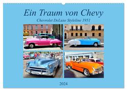 Ein Traum von Chevy – Chevrolet DeLuxe Styleline 1951 (Wandkalender 2024 DIN A2 quer), CALVENDO Monatskalender von von Loewis of Menar,  Henning