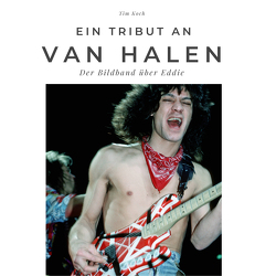 Ein Tribut an Van Halen von Koch,  Tim