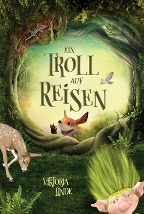 Ein Troll auf Reisen von Linde,  Viktoria