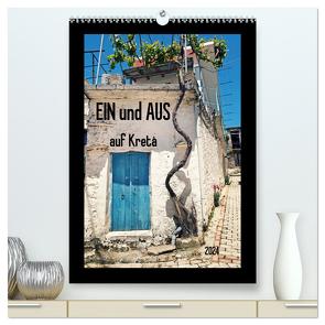 Ein und Aus auf Kreta (hochwertiger Premium Wandkalender 2024 DIN A2 hoch), Kunstdruck in Hochglanz von Flori0,  Flori0