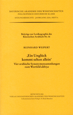 ‚Ein Unglück kommt selten allein‘ von Kunitzsch,  Paul, Weipert,  Reinhard