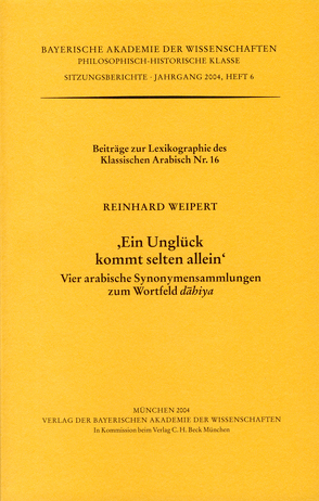 ‚Ein Unglück kommt selten allein‘ von Kunitzsch,  Paul, Weipert,  Reinhard