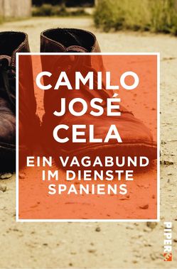 Ein Vagabund im Dienste Spaniens von Cela,  Camilo José, Enzenberg,  Carina von, Moral,  Hildegard