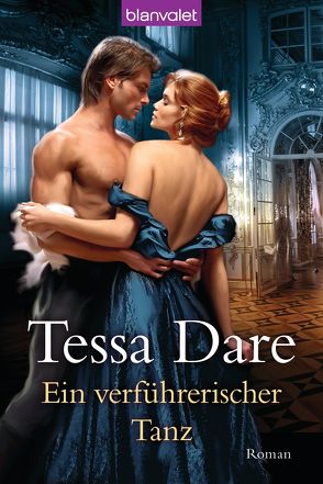 Ein verführerischer Tanz von Dare,  Tessa, Darius,  Beate