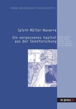 Ein vergessenes Kapitel aus der Seenforschung von Müller-Navarra,  Sylvin