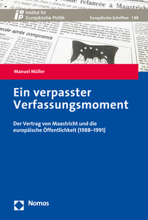 Ein verpasster Verfassungsmoment von Müller,  Manuel