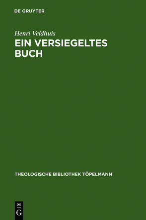 Ein versiegeltes Buch von Drewes-Siebel,  Renate, Veldhuis,  Henri