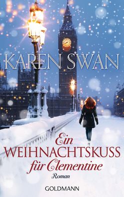 Ein Weihnachtskuss für Clementine von Swan,  Karen, Wittich,  Gertrud